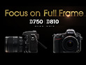 Focus on Full Frame I (D750, D810)